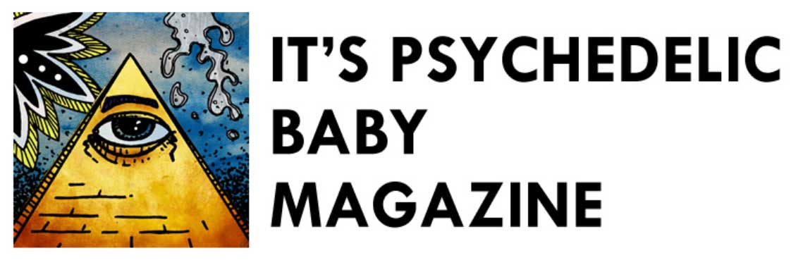 It's Psychedelic Baby Magazine